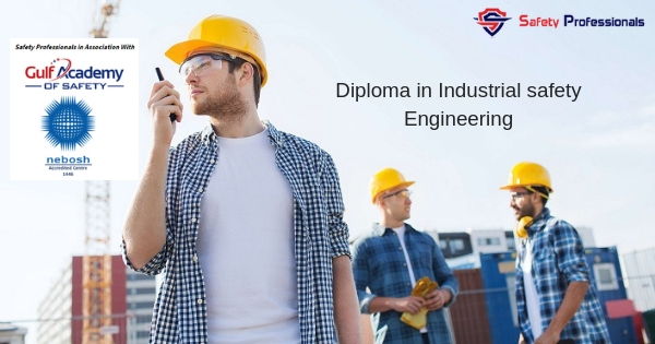 Diploma In Industrial Safety Engineering Safety Professionals Ehs Training 